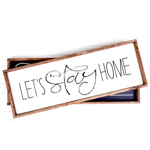 Let's Stay Home | 12x36