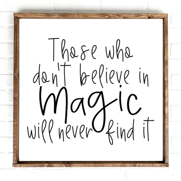 Believe in Magic | 12x12 | 24x24