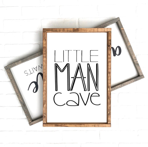 Little Man Cave | 12x18 | 18x24