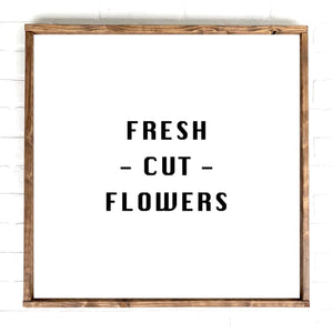Fresh Cut Flowers | 24x24