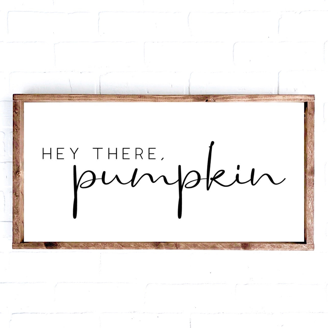 Hey There Pumpkin | 12x24