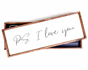 PS I Love You | 12x36 | 12x48