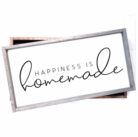 Happiness Is Homemade | 12x24