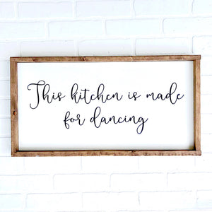 STOCK SALE Kitchen is Made for Dancing | 12x24