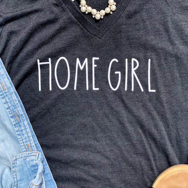 Home Girl • T-Shirt