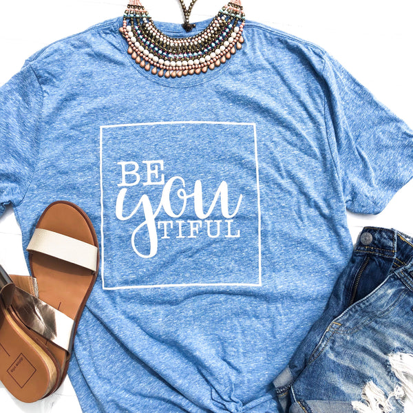 Be-YOU-tiful • T-Shirt